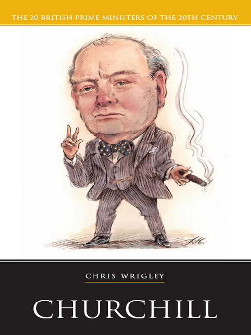 Title details for Churchill by Chris Wrigley - Available